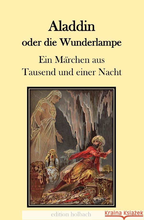 Aladdin oder die Wunderlampe Verfasser, Anonymer 9783753169613 epubli - książka