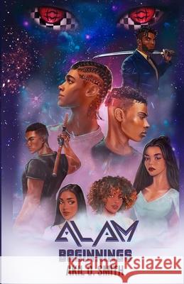 Alam: Beginnings Akil O Smith 9798869082190 Akil Smith - książka