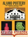 Alamo Pottery N. Perryman Collins 9781420815528 Authorhouse