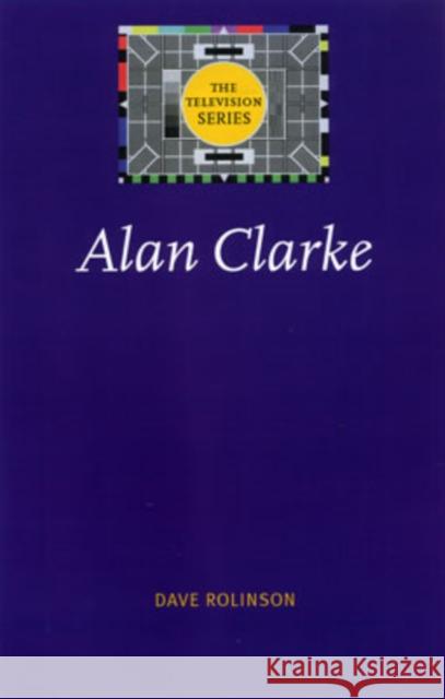 Alan Clarke Dave Rolinson 9780719068300 Manchester University Press - książka