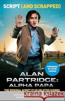 Alan Partridge: Alpha Papa: Script (and Scrapped) Coogan, Steve|||Gibbons, Rob|||Gibbons, Neil 9780007558230  - książka