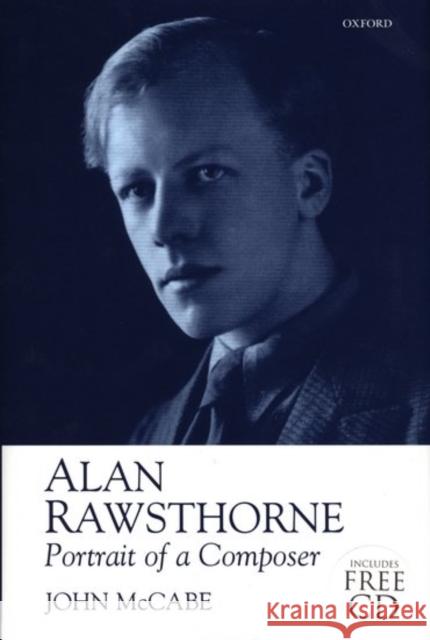 Alan Rawsthorne: Portrait of a Composer McCabe, John 9780198166931 Oxford University Press - książka