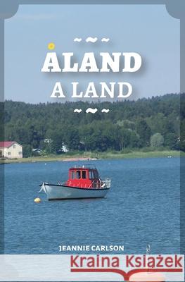 Aland A Land Jeannie Carlson 9781964239354 St. Petersburg Press - książka