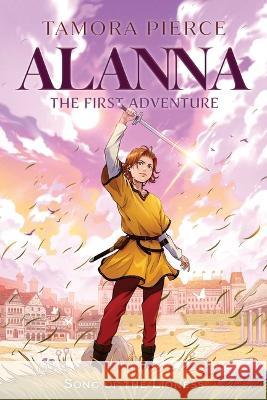 Alanna: The First Adventure Tamora Pierce 9781665938853 Atheneum Books for Young Readers - książka