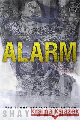 Alarm Shay Savage 9781505377446 Createspace - książka