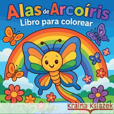 Alas de Arco?ris - Libro para colorear Chris Martin 9784417841807 Chris Martin - książka
