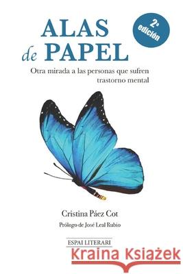Alas de papel: Otra mirada a las personas que sufren trastorno mental P 9788412023138 Espai Literari - książka