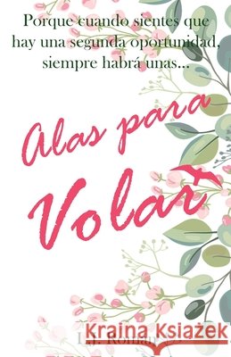 Alas para volar L J Roman 9798456210951 Independently Published - książka