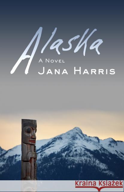 Alaska Jana Harris 9781504018937 Open Road Distribution - książka