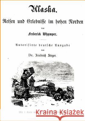 Alaska Whymper, Frederick 9783864449543 Salzwasser-Verlag - książka