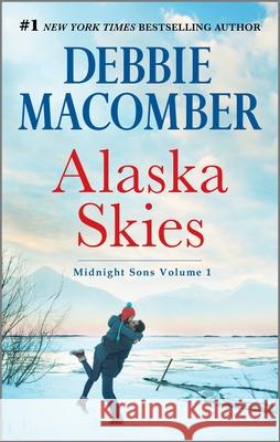 Alaska Skies: An Anthology Debbie Macomber 9780778330172 Mira Books - książka