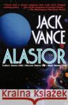 Alastor Jack Vance 9780312869526 Orb Books