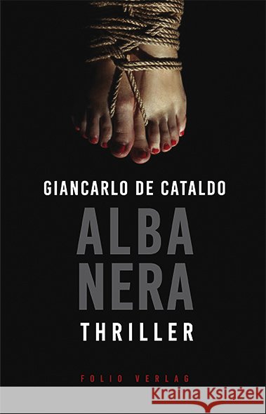 Alba Nera De Cataldo, Giancarlo 9783852568287 Folio, Wien - książka