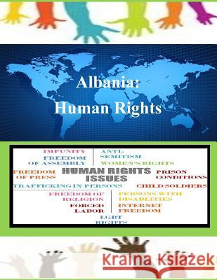 Albania: Human Rights United States Department of Defense 9781502825957 Createspace - książka