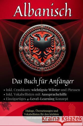 Albanisch - Das Buch für Anfänger Wagner, Maximilian Sebastian 9789403768212 Bookmundo - książka