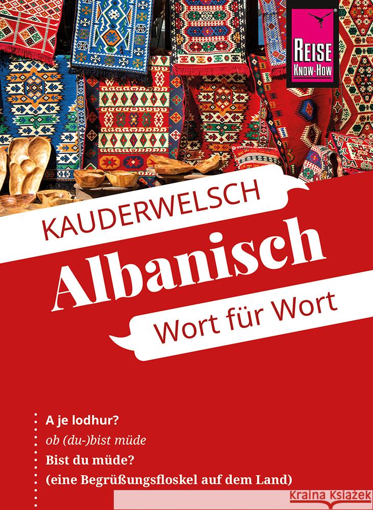 Albanisch - Wort für Wort Jaenicke, Axel, Jaenicke, Christiane 9783831765652 Reise Know-How Verlag Peter Rump - książka