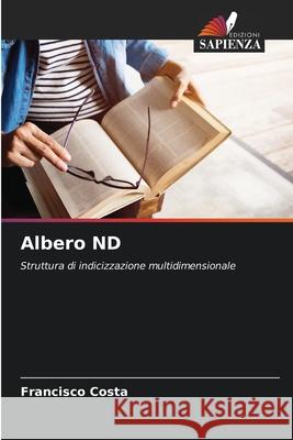 Albero ND Costa, Francisco 9786208775438 Edizioni Sapienza - książka