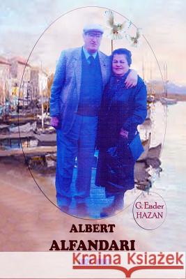 Albert Alfandari G. Ender Hazan 9781387315147 Lulu.com - książka