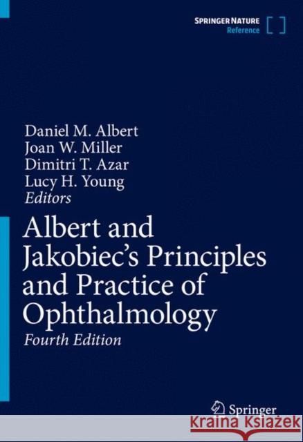Albert and Jakobiec's Principles and Practice of Ophthalmology Albert, Daniel M. 9783030426330 Springer - książka