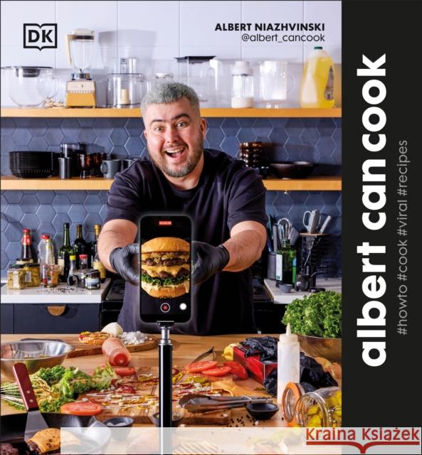 Albert Can Cook: How To Cook Viral Recipes Author Albert Niazhvinski 9780744091267 DK - książka