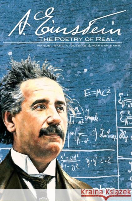 Albert Einstein: The Poetry of Real Marwan Kahil 9781681122021 NBM Publishing Company - książka