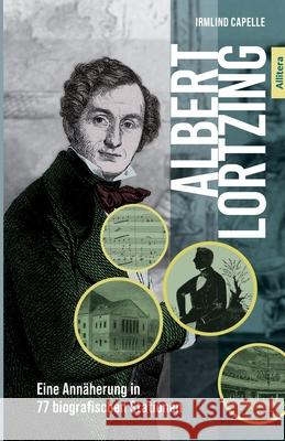 Albert Lortzing Capelle, Irmlind 9783962335373 BUCH & media - książka