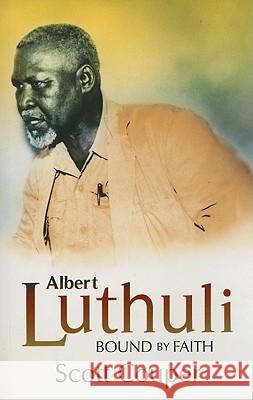 Albert Luthuli : Bound by faith Couper 9781869141929 University of Kwazulu Natal Press - książka