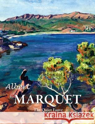 Albert MARQUET Mikhail GUERMAN 9781639195770 Parkstone Press USA, Limited - książka
