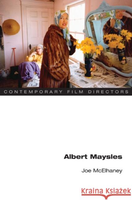 Albert Maysles Joe McElhaney 9780252076213 University of Illinois Press - książka