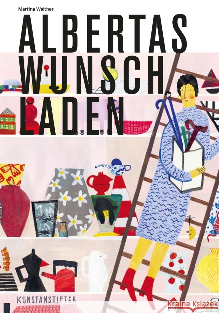 Albertas Wunschladen Walther, Martina 9783948743031 Kunstanstifter Verlag - książka