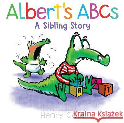 Albert's ABCs: A Sibling Story Henry Cole 9781682636534 Peachtree Publishers - książka