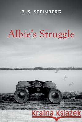Albie's Struggle R. S. Steinberg 9781736028605 Forsesi Press - książka
