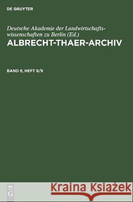 Albrecht-Thaer-Archiv No Contributor   9783112653913 de Gruyter - książka