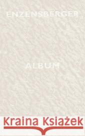 Album Enzensberger, Hans M.   9783518422106 Suhrkamp - książka