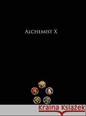 Alchemist X Phil Dark Genmir Lacson Philip Iyegbe 9781739299637 Beyond Yonder Productions Ltd - książka