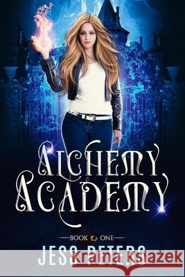 Alchemy Academy Peters Jess Peters 9798610702032 Independently published - książka
