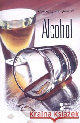 Alcohol Andrea C Nakaya 9780737737349 Cengage Gale - książka