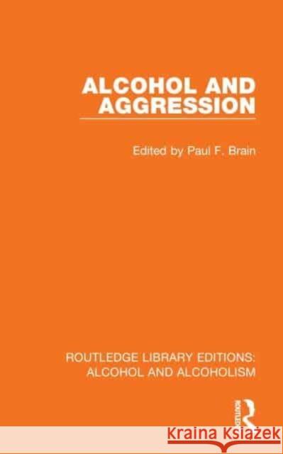 Alcohol and Aggression  9781032610504 Taylor & Francis Ltd - książka