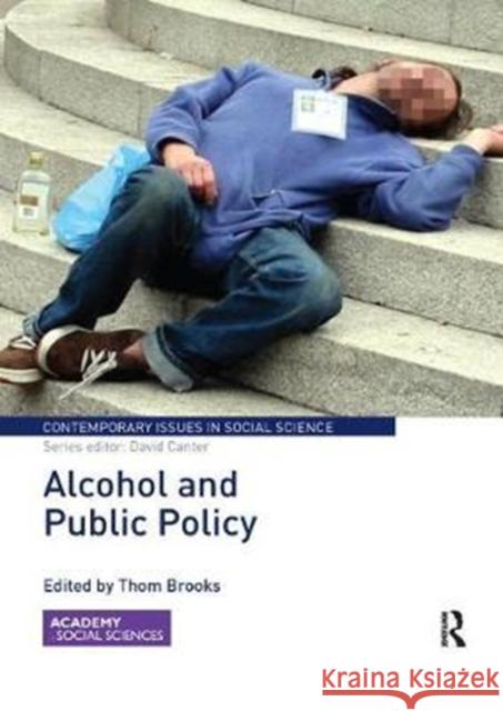 Alcohol and Public Policy Thom Brooks 9781138097520 Routledge - książka