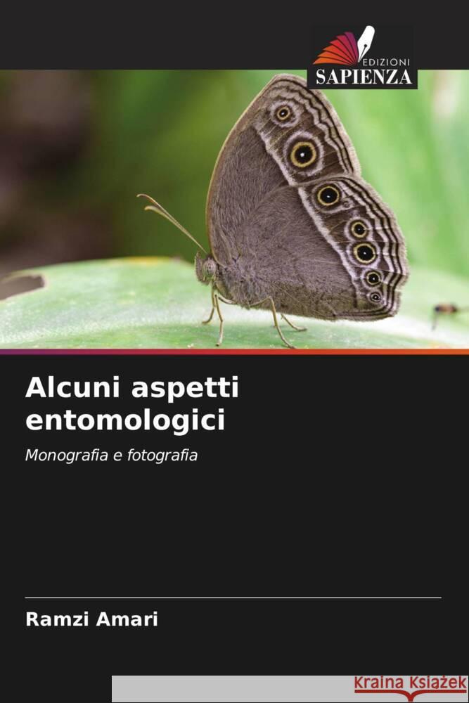 Alcuni aspetti entomologici Amari, Ramzi 9786205153482 Edizioni Sapienza - książka