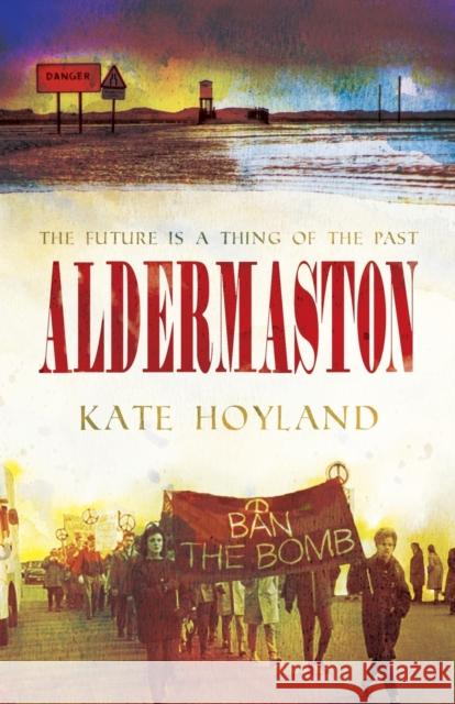 Aldermaston Kate Hoyland 9781788641210 Cinnamon Press - książka