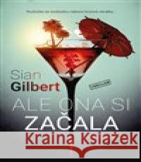 Ale ona si začala Sian Gilbert 9788027724574 Vendeta - książka