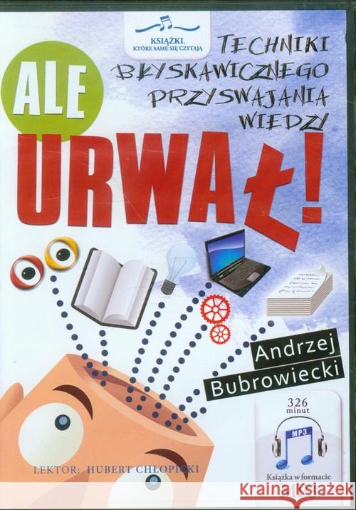 Ale urwał! audiobook Bubrowiecki Andrzej 9788377011812 Złote Myśli - książka