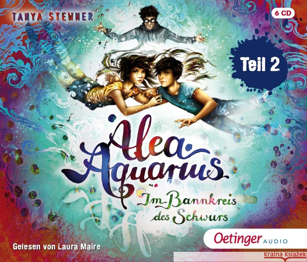 Alea Aquarius 7. Im Bannkreis des Schwurs, 5 Audio-CD Stewner, Tanya 9783837311976 Oetinger Media GmbH - książka