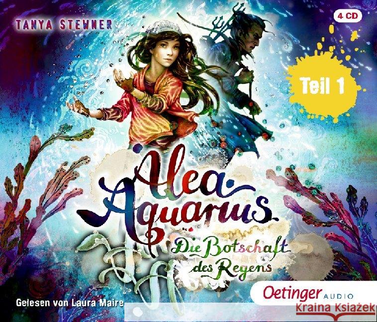 Alea Aquarius - Die Botschaft des Regens. Tl.1, 4 Audio-CDs : Musikdarbietung/Musical/Oper. CD Standard Audio Format Stewner, Tanya 9783837311037 Oetinger Media - książka