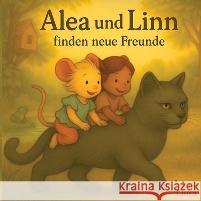 Alea und Linn Liora, Luna 9783384759641 tredition - książka