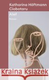 Alef Höftmann Ciobotaru, Katharina 9783365000854 HarperCollins Hamburg