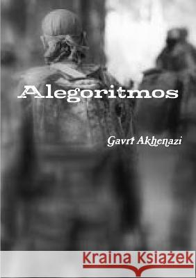 Alegoritmos Gavrí Akhenazi 9780359702350 Lulu.com - książka