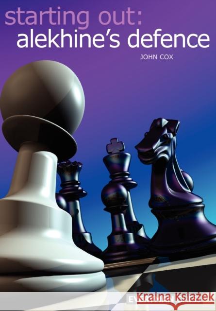 Alekhine's Defence Cox, John 9781857443707 Everyman Chess - książka