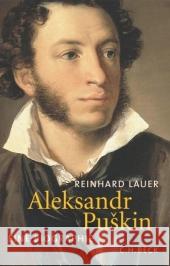 Aleksandr Puskin : Eine Biographie Lauer, Reinhard   9783406540417 Beck - książka